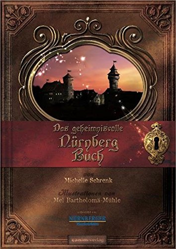 Preisvergleich Produktbild Das geheimnisvolle Nürnberg Buch