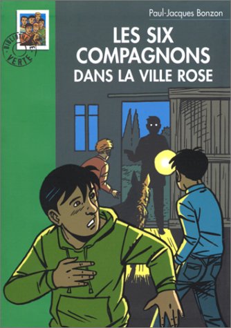 <a href="/node/6143">Les Six Compagnons dans la ville rose</a>