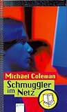 Cover zum Buch Die Internet-Detektive: Schmuggler im...
