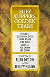 Image de Ruby Slippers, Golden Tears (English Edition)