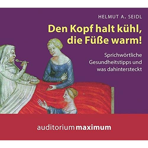 [PDF] Den Kopf halt kühl - die Füße warm! - Audio-CD KOSTENLOS HERUNTERLADEN