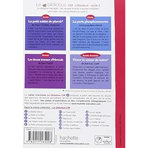Le Bibliobus n° 9 CM Parcours de lecture de 4 oeuvres complètes : Le petit soldat de plomb ; La perle phosphorescente ; Le douze travaux d'Hercule ; Livre en Ligne Le Bibliobus n° 9 CM Parcours de lecture de 4 oeuvres complètes : Le petit soldat de plomb ; La perle phosphorescente ; Le douze travaux d'Hercule ; Livre en Ligne - Telecharger Ebook