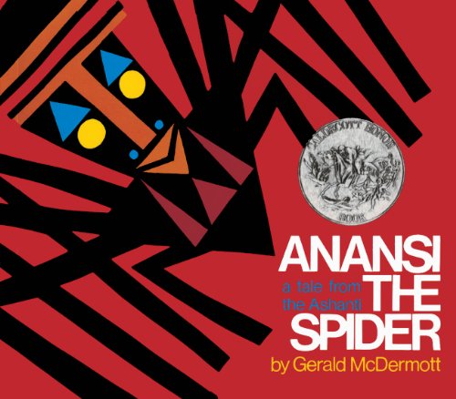 Anansi the Spider: A Tale from the Ashanti livre