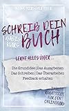 SCHREIB DEIN BUCH: Basiskurs by Nina Hirschlehner