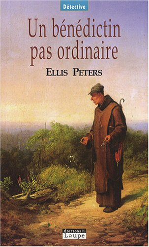 couverture de : Un B&eacute;n&eacute;dictin pas ordinaire