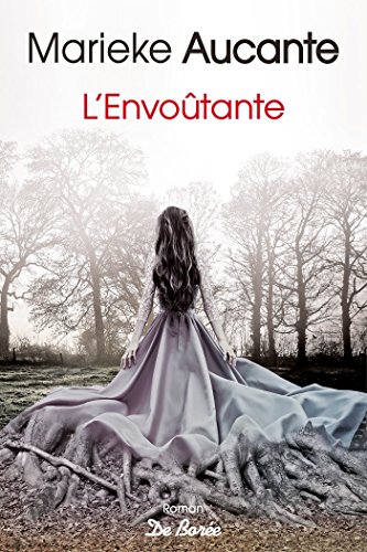 L'envoûtante