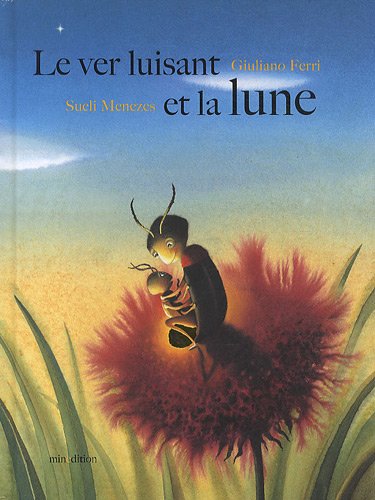 Le  ver luisant et la lune