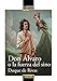 Don Álvaro o la fuerza del sino (Clásicos - Clásicos A Medida) by
