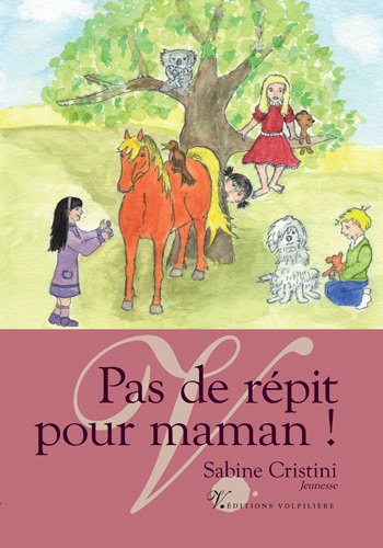 <a href="/node/28376">Pas de répit pour maman</a>