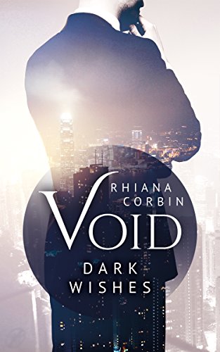 Void 1: Dark Wishes von [Corbin, Rhiana]