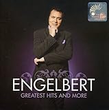 Greatest Hits & More - Engelbert Humperdinck