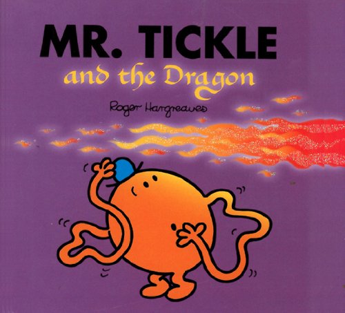 Download Mr. Tickle and the Dragon (Mr. Men and Little Miss)