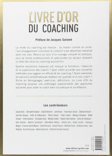 Book's Cover of Le livre d'or du coaching: Nouvelles pratiques et perspectives.