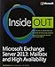 Price comparison product image Microsoft Exchange Server 2013 Inside Out: Mailbox and High Availability (Inside Out (Microsoft))