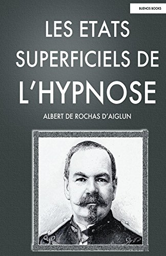Les Etats Superficiels de l'Hypnose gratuit