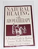 Image de Natural Healing With Aromatherapy