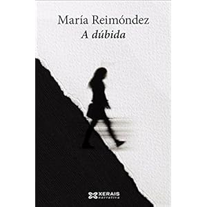 A dúbida (Edición Literaria - Narrativa E-Book)