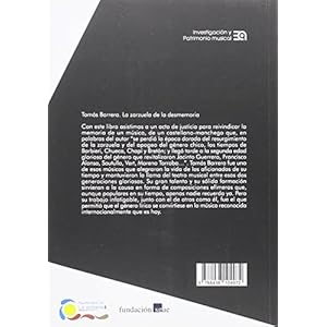 Tomás Barrera : la zarzuela de la desmemoria (Investigación y Patrimonio Musical, Band 6)