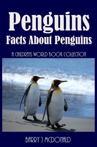 Download Penguins (Amazing Pictures And Fun Facts Book About Penguins) Download Penguins (Amazing Pictures And Fun Facts Book About Penguins)