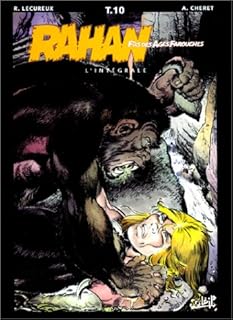 jaquette livre Rahan, fils des ages farouches. L'Intégrale, tome 10