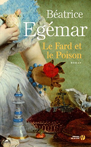 couverture de : fard et le poison (Le)