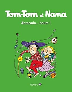 jaquette livre Tom-Tom et Nana, Tome 16: Abracada...Boum