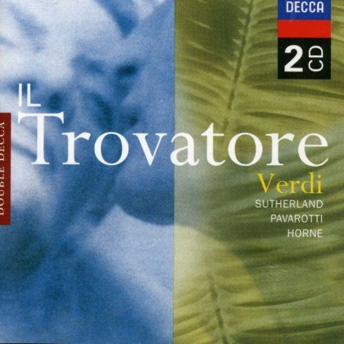 Verdi: Il Trovatore