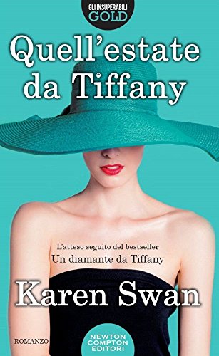 Quell'estate da Tiffany Quell'estate da Tiffany
