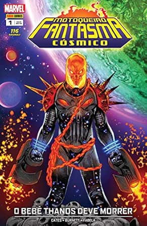 Motoqueiro Fantasma Cosmico O Bebe Thanos Deve Morrer Portuguese Edition Ebook Cates Donny Burnett Dylan Amazon Co Uk Kindle Store