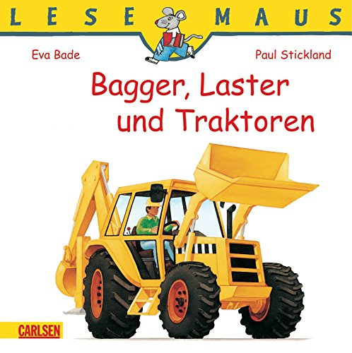 LESEMAUS, Band 79: Bagger, Laster und Traktoren