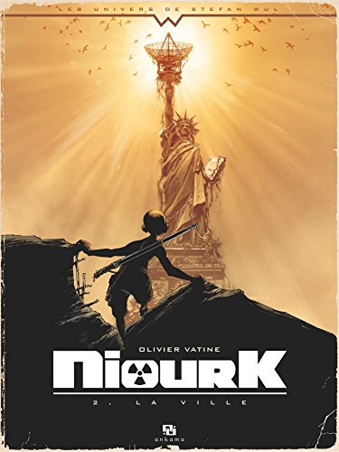 Download Niourk - Tome 2 - La Ville Download Niourk - Tome 2 - La Ville