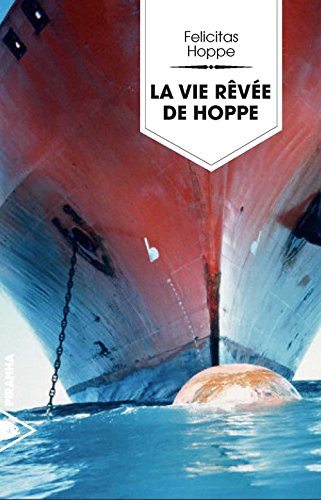 couverture de : La vie r&ecirc;v&eacute;e de Hoppe