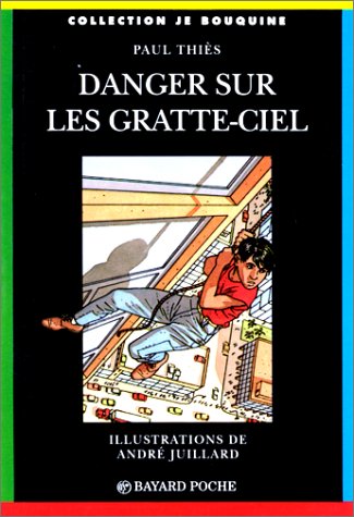couverture de : Danger sur les gratte-ciel