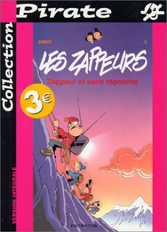 couverture de : Zappeur et sans reproche