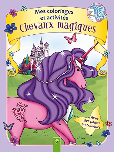 Chevaux magiques coloriages et activités