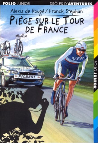 <a href="/node/14216">Piège sur le Tour de France</a>