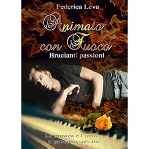 Animato con fuoco: Brucianti passioni