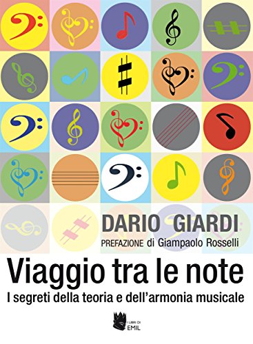 Download Viaggio tra le note: I segreti della teoria e dell’armonia musicale Download Viaggio tra le note: I segreti della teoria e dell’armonia musicale