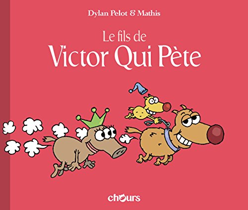 Le fils de Victor qui pète