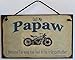 Produktbild Rustic Sign Biker Schild sagen, Call Me papaw Because I 'm Way zu cool, um eine Großvater dekorativer Spaß Universal Haushalts-Schilder 12,7 x 25,4 cm.