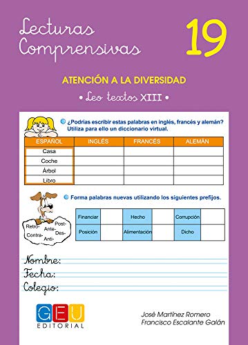 Lecturas comprensivas 19 / Editorial GEU / 6º Primaria / Mejora la comprensión lectora / Recomendado como apoyo / Activi