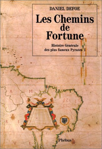 Download Histoire générale des plus fameux Pyrates, tome 1 : les Chemins de Fortune Download Histoire générale des plus fameux Pyrates, tome 1 : les Chemins de Fortune