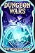 Dungeon Wars (English Edition) by 