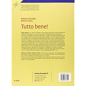 Tutto bene! L'italiano in pratica. Con soluzioni