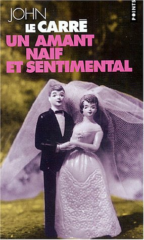 Un amant naïf et sentimental