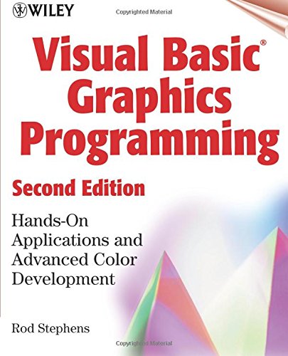 Télécharger Visual Basic Graphics Programming: Hands–On Applications and Advanced Color Development Livre eBook France
