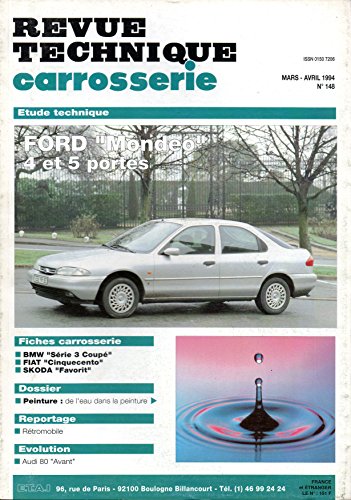 REVUE TECHNIQUE CARROSSERIE N° 148 FORD MONDEO 4 ET 5 PORTES