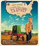 L'Extravagant Voyage du jeune et prodigieux T. S. Spivet