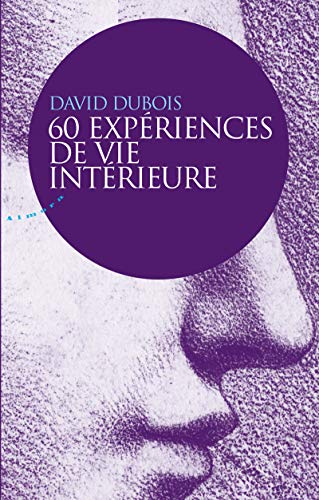 Recherche et téléchargement gratuits de livres E-book 60 expériences de vie intérieure RTF