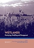 Image de Wetlands: Monitoring, Modelling and Management: W3M Conference for Wetlands (Balkema: Proceedings and Monographs in Engineering, Water and Earth Scien